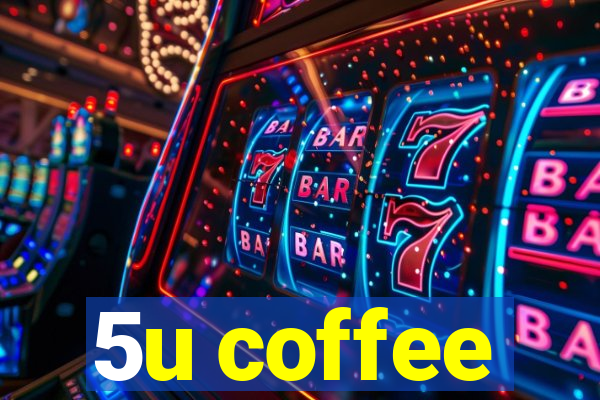 5u coffee